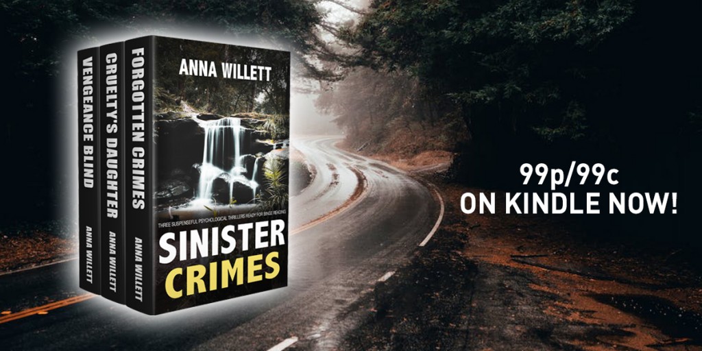 sinister crimes - a box set of Anna Willett's thrillers