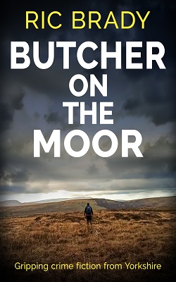 Butcher on the Moor by Ric Brady