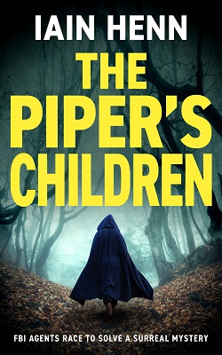 The Piper's Children by Iain Henn