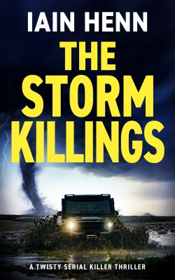 The Storm Killings by Iain Henn