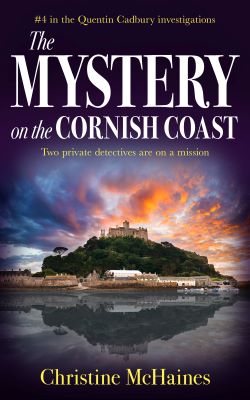 The Mystery on the Cornish Coast by Christine McHaines