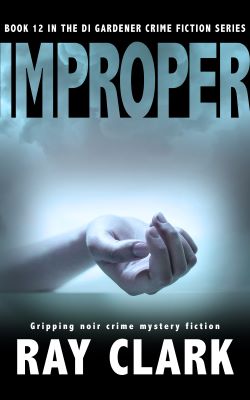 Improper by Ray Clark